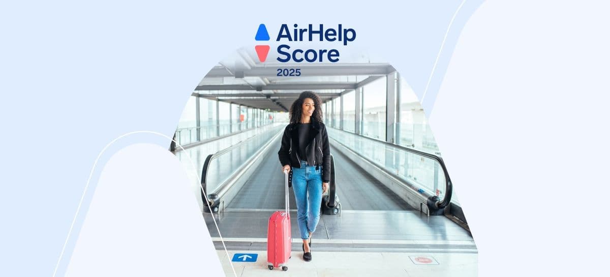 AirHelp Score 2025: How did we rank the airports?